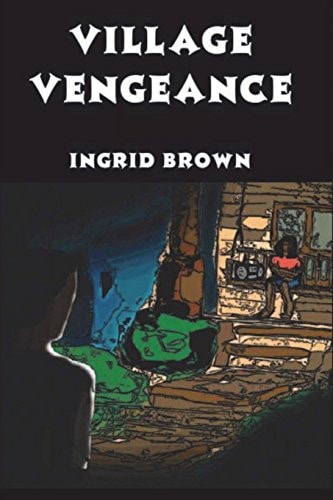Village Vengeance
