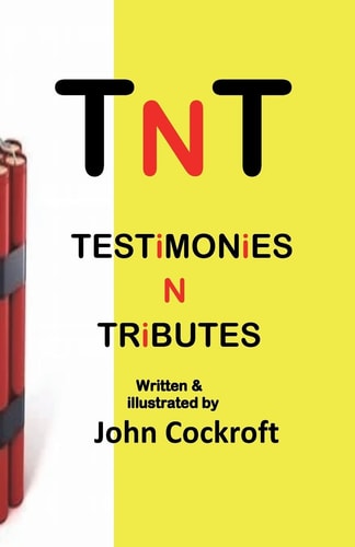 TnT TESTiMONiES N TRiBUTES