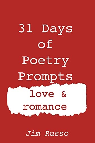 31 Days of Poetry Prompts Love and Romance