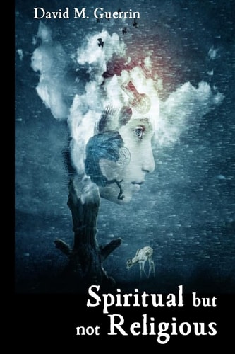 Spiritual But Not Religious What Jesus Really Taught