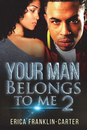 Your Man Belongs to Me 2