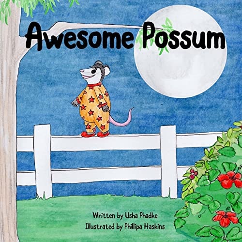 Awesome Possum A Children's Story about Friendship and Tolerance