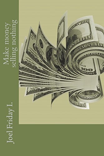 Make Money Selling Nothing