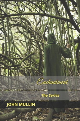 Enchantment The Series Book 1 - Book 3
