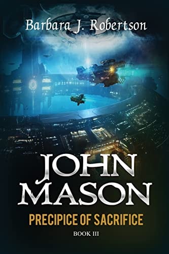 Precipice of Sacrifice John Mason