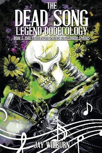 Dead Song Legend Dodecology Book 5 May