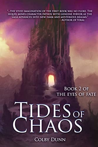Tides of Chaos Book 2 of The Eyes of Fate