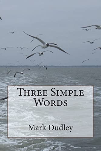 Three Simple Words