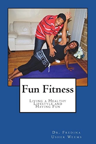 Fun Fitness Living a Healthy Lifestyle and Having Fun