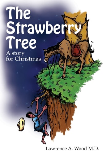 The Strawberry Tree A Story For Christmas