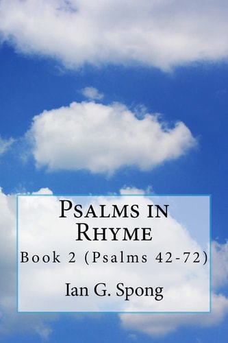Psalms in Rhyme Book 2 Psalms 42-72
