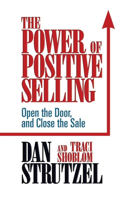 The Power of Posiitve Selling