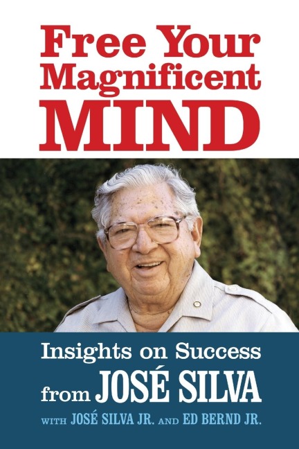 Free Your Magnificent Mind: Breakthrough Insights to liberate Your Inner Potential