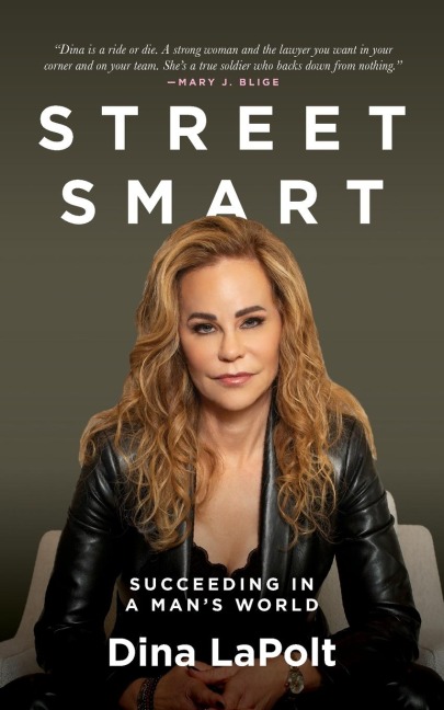 Street Smart: Succeeding in a Mans World