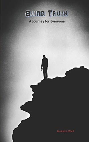 Blind Truth A Journey for Everyone