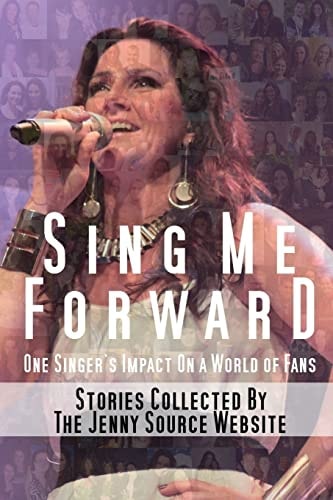 Sing Me Forward One Singer's Impact on a World of Fans