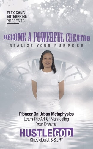 Become a Powerful Creator Realize Your Purpose