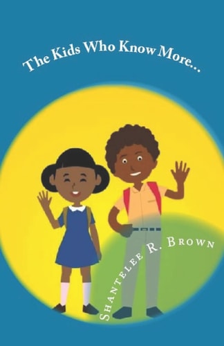 The Kids Who Know More Empowering Young Minds Through the Law of Attraction