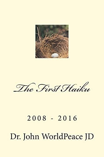 The First Haiku 2008 - 2016