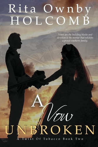A Vow Unbroken A Twist of Tobacco Book 2