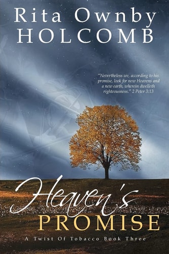 Heaven's Promise A Twist of Tobacco Book 3