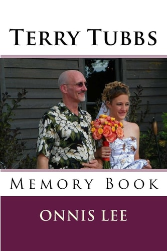 Terry Tubbs Memory Book