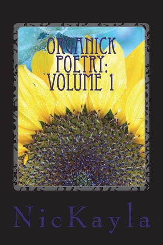 OrgaNicK Poetry Volume 1