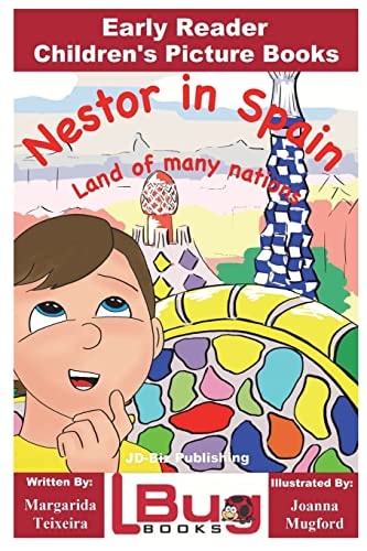 Nestor in Spain - Land of Many Nations - Early Reader - Children's Picture Books