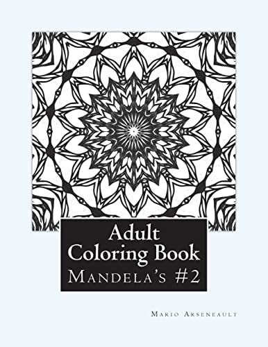 Adult Coloring Book #2 Mandela's and More