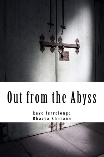 Out from the Abyss
