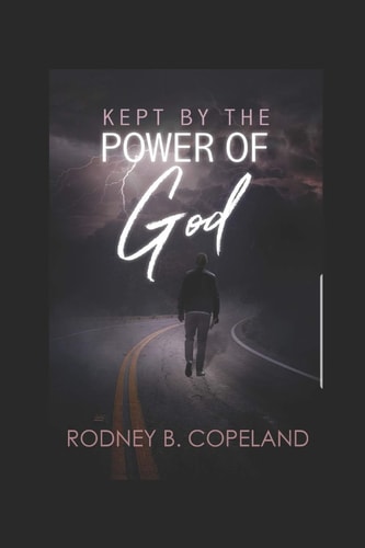Kept by the Power of God