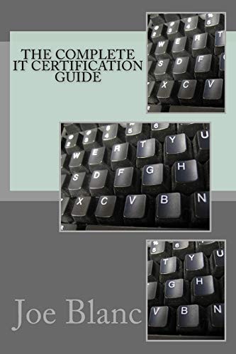 The Complete It Certification Guide