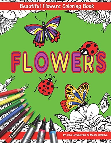Beautiful Flowers With Ladybugs And Butterflies Coloring Book For Children Fun For Kids And Parents