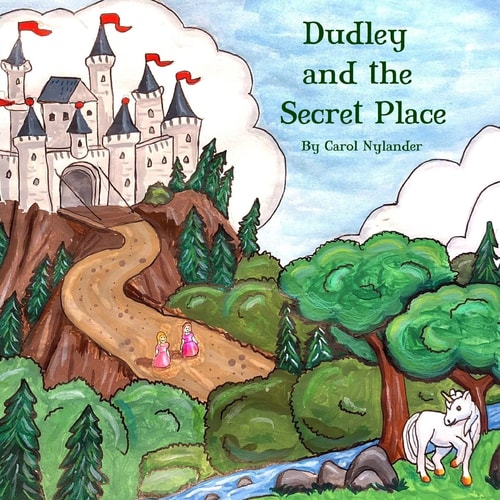 Dudley and the Secret Place