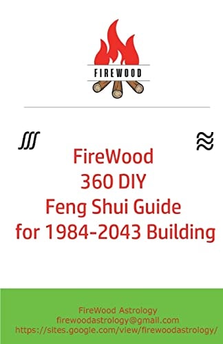 FireWood 360 DIY Feng Shui Guide for 1984-2043 Building