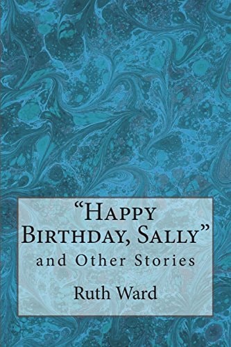 "Happy Birthday, Sally" and Other Stories