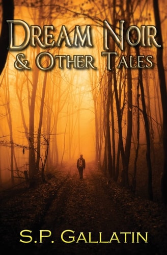 Dream Noir and Other Tales