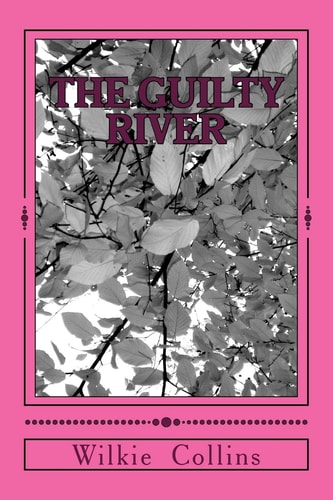 The Guilty River