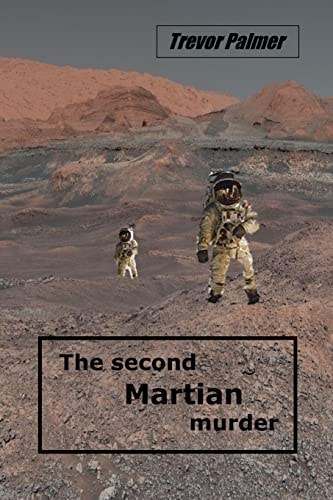 The Second Martian Murder
