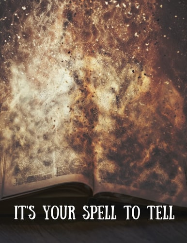 It's Your Spell to Tell 8. 5x11 Create Your Own Book of Shadows