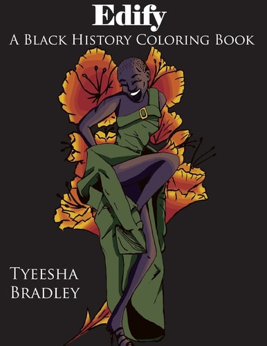 Edify A Black History Coloring Book