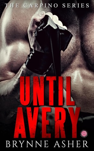 Until Avery A Carpino Series Crossover Novella