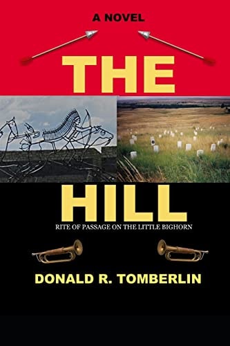 The Hill Rite of Passage On the Little Bighorn