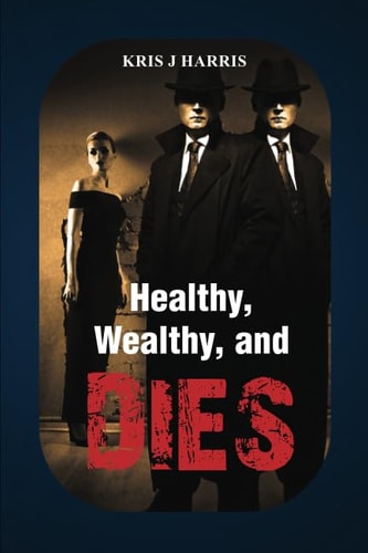 Healthy, Wealthy, and Dies Adventures of the Inseparable Hanson Brothers