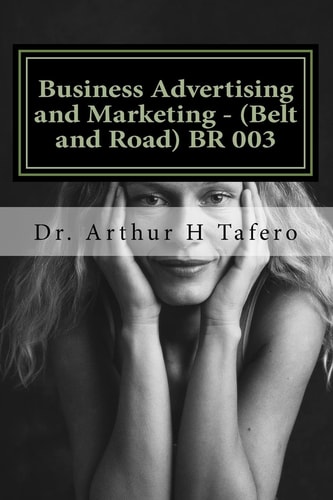 Business Advertising and Marketing - (Belt and Road) BR 003 Text Book - Belt and Road (BR-003)