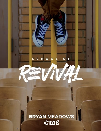 The School of Revival The Revival Manual