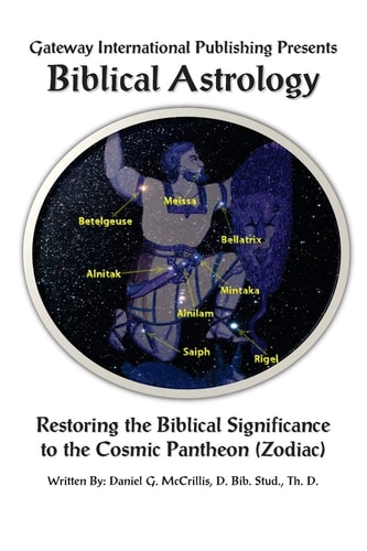 Biblical Astrology A Biblical Model to Astrology