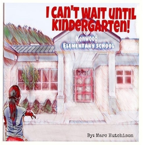 I Cannot Wait Until Kindergarten