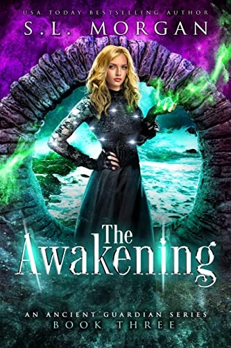 The Awakening Ancient Guardians Book 3