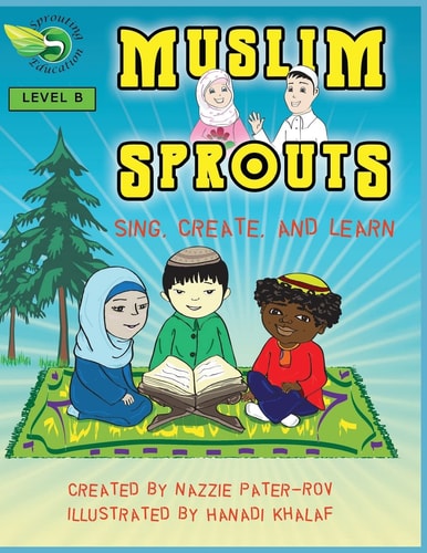 Muslim Sprouts Vol. B